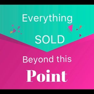 SOLD BEYOND THIS POINT